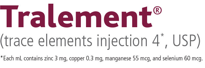 <p>Tralement<sup>®</sup></p> <p>(trace elements<br />injection 4*, USP)</p>